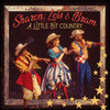 SHARON,LOIS & BRAM - LITTLE BIT COUNTRY CD