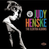 HENSKE,JUDY - ELEKTRA ALBUMS CD