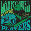 CORYELL,LARRY - LARRY CORYELL WITH THE WIDE HIVE PLAYERS VINYL LP