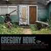 HOWE,GREGORY - GREGORY HOWE CD