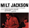 JACKSON,MILT - MILT JACKSON AND THE THELONIOUS MONK QUINTET VINYL LP