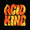 ACID KING - ACID KING VINYL LP