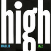 MADLIB - HIGH JAZZ VINYL LP