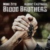 ZITO,MIKE / CASTIGLIA,ALBERT - BLOOD BROTHERS CD