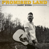 BURNS,DANNY - PROMISED LAND CD