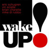 SCIALLA,VIN - WAKE UP CD