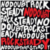 NO DOUBT - ROCK STEADY VINYL LP