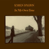 DALTON,KAREN - IN MY OWN TIME (50TH ANNIVERSARY EDITION) (SILVER) VINYL LP