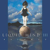 LIQUID MIND - LIQUID MIND III: BALANCE CD