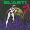 BL'AST! - MANIC RIDE CD