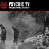 PSYCHIC TV - THOSE WHO DO NOT VINYL LP