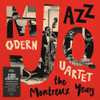 MODERN JAZZ QUARTET - MODERN JAZZ QUARTET: THE MONTREUX YEARS VINYL LP