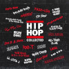 HIP HOP COLLECTED / VARIOUS - HIP HOP COLLECTED / VARIOUS VINYL LP