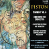 PISTON,WALTER - SYMPHONY NO. 6 / CONCERTO FOR ORCHESTRA CD