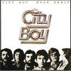 CITY BOY - BOOK EARLY CD