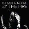 MOORE,THURSTON - BY THE FIRE CD