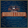 DIVIDED & UNITED: THE SONGS OF THE CIVIL WAR / VAR - DIVIDED & UNITED: THE SONGS OF THE CIVIL WAR / VAR CD