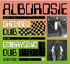 ALBOROSIE - SHENGEN DUB CD