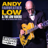 FAIRWEATHER,ANDY & THE LOW RIDERS - LIVE LOCKDOWN CD