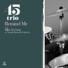 45TRIO - REMIND ME / MILES TO CROSS 7"