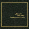 GONZALEZ,QUIQUE - KAMIZAKES ENAMORADOS VINYL LP