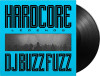 DJ BUZZ FUZZ - HARDCORE LEGENDS VINYL LP