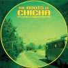 ROOTS OF CHICHA: PSYCEDELIC CUMBIAS FROM PERU - ROOTS OF CHICHA: PSYCEDELIC CUMBIAS FROM PERU VINYL LP