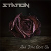 STATION - AND TIME GOES ON CD