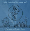 TRAWICK,JUSTIN & THE COMMON GOOD - THIS COULD BE ALL JUST A DREAM 7"