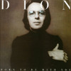 DION - BORN TO BE WITH YOU / STREETHEART CD