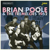 POOLE,BRIAN & THE TREMELOES - 1962 CD