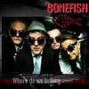 BONEFISH - WHERE DO WE BELONG CD