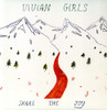 VIVIAN GIRLS - SHARE THE JOY VINYL LP