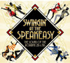 SWINGIN AT THE SPEAKEASY / VARIOUS - SWINGIN AT THE SPEAKEASY / VARIOUS CD