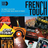FRENCH TOUCH VOL 1 / VARIOUS - FRENCH TOUCH VOL 1 / VARIOUS VINYL LP