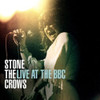 STONE THE CROWS - LIVE AT THE BBC CD