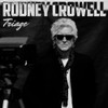CROWELL,RODNEY - TRIAGE CD