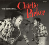 PARKER,CHARLIE - IMMORTAL CHARLIE PARKER CD