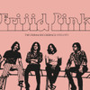 FRIJID PINK - DERAM RECORDINGS 1970-1971 CD