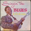 KING,B.B. - SINGING THE BLUES VINYL LP