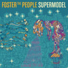FOSTER THE PEOPLE - SUPERMODEL VINYL LP