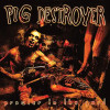 PIG DESTROYER - PROWLER IN THE YARD VINYL LP