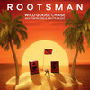 ROOTSMAN - WILD GOOSE CHASE (NICK THE RECORD & DAN TYLDER 12"