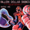 BILLION DOLLAR BABIES - BATTLE AXE: COMPLETE EDITION CD