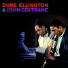 ELLINGTON,DUKE / COLTRANE,JOHN - DUKE ELLINGTON & JOHN COLTRANE CD