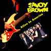 SAVOY BROWN - ALIVE IN AMERICA CD