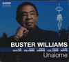 WILLIAMS,BUSTER - UNALOME CD