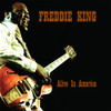 KING,FREDDIE - ALIVE IN AMERICA CD