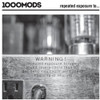 1000MODS - REPEATED EXPOSURE TO CD