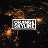 ORANGE SKYLINE - ORANGE SKYLINE VINYL LP